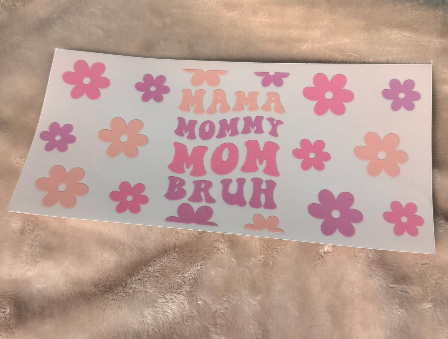 Mama Mommy Mom Bruh