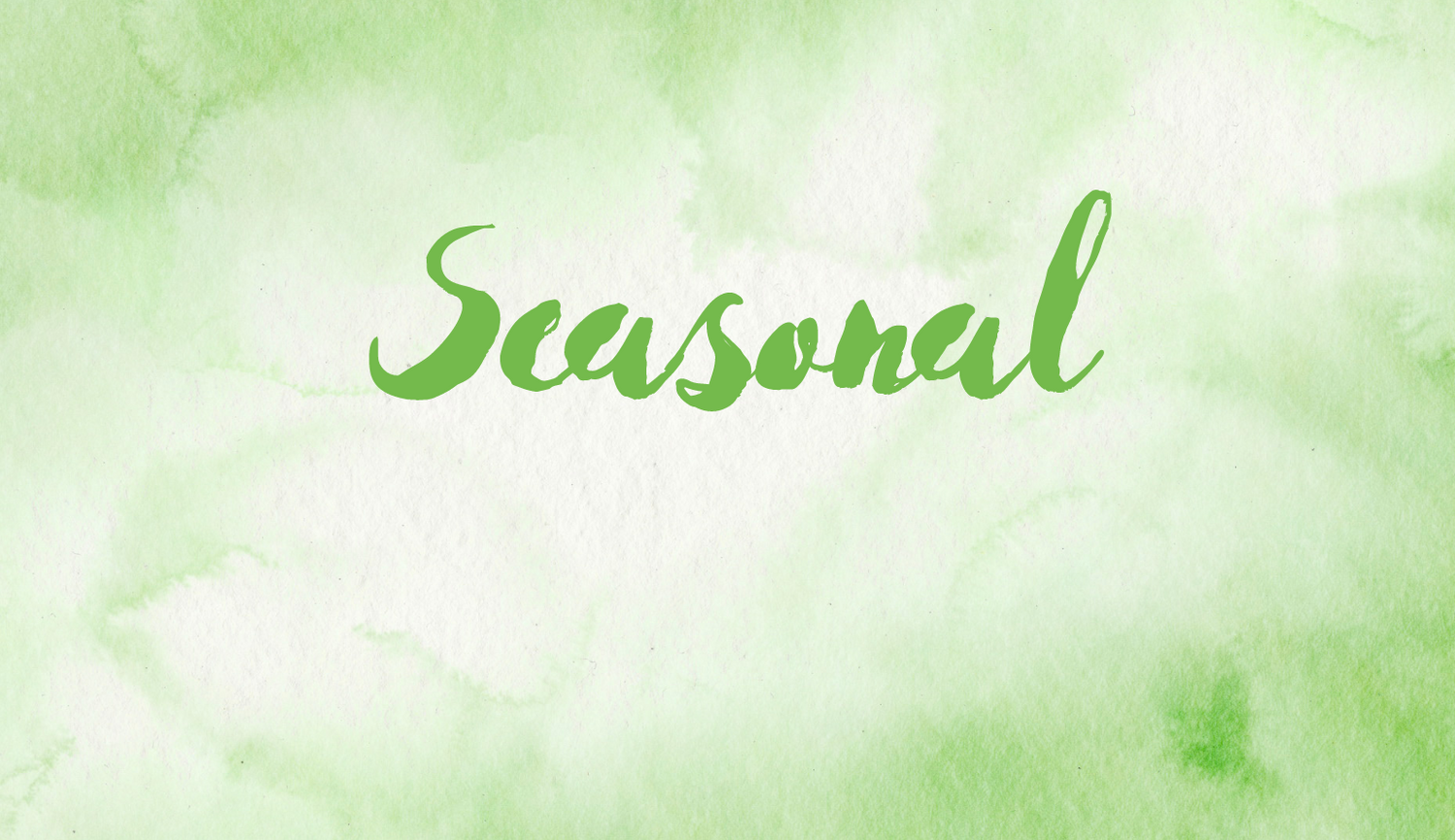 Seasonal